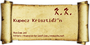 Kupecz Krisztián névjegykártya